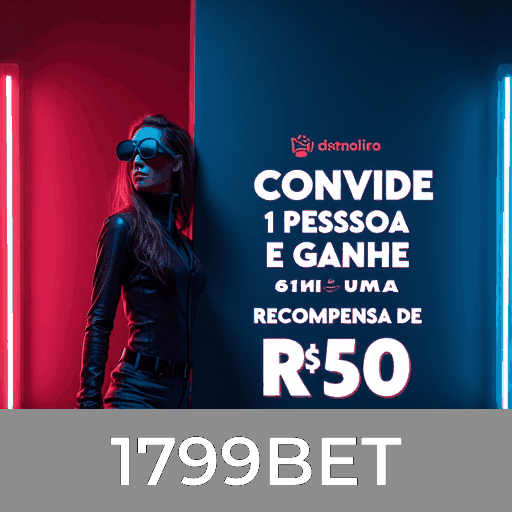 1799BET Bônus por convite 1799BET